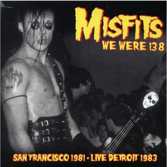 Misfits We Were 138 LP ~ San Francisco 1981 & Detroit 1983 ~ Brand New/Sealed! - Picture 1 of 2